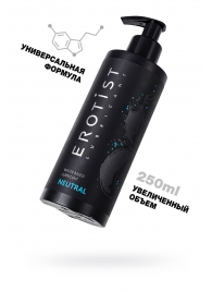 Лубрикант на водной основе Erotist Neutral - 250 мл. - Erotist Lubricants - купить с доставкой в Ярославле