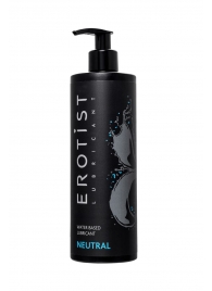 Лубрикант на водной основе Erotist Neutral - 400 мл. - Erotist Lubricants - купить с доставкой в Ярославле