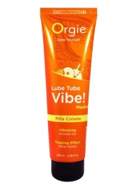 Гель с эффектом вибрации Lube Tube Vibe Medium Pina Colada - 100 мл. - ORGIE - купить с доставкой в Ярославле