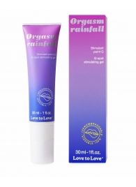 Гель для стимуляции G-точки зоны Orgasm Rainfall - 30 мл. - Love to Love - купить с доставкой в Ярославле